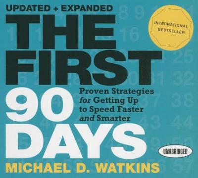 The first 90 days book summary